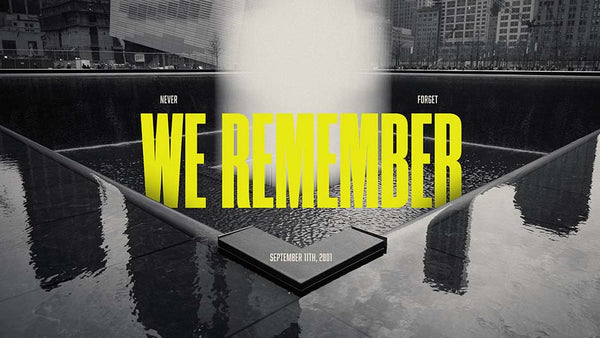 We Remember: September 11