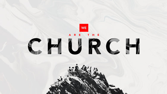 We Are the Church