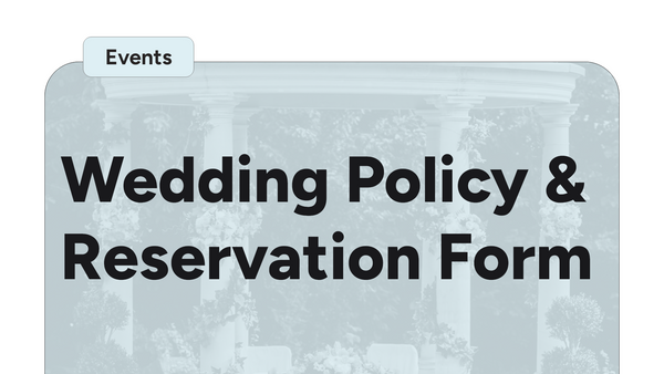 Wedding Policy & Reservation Form