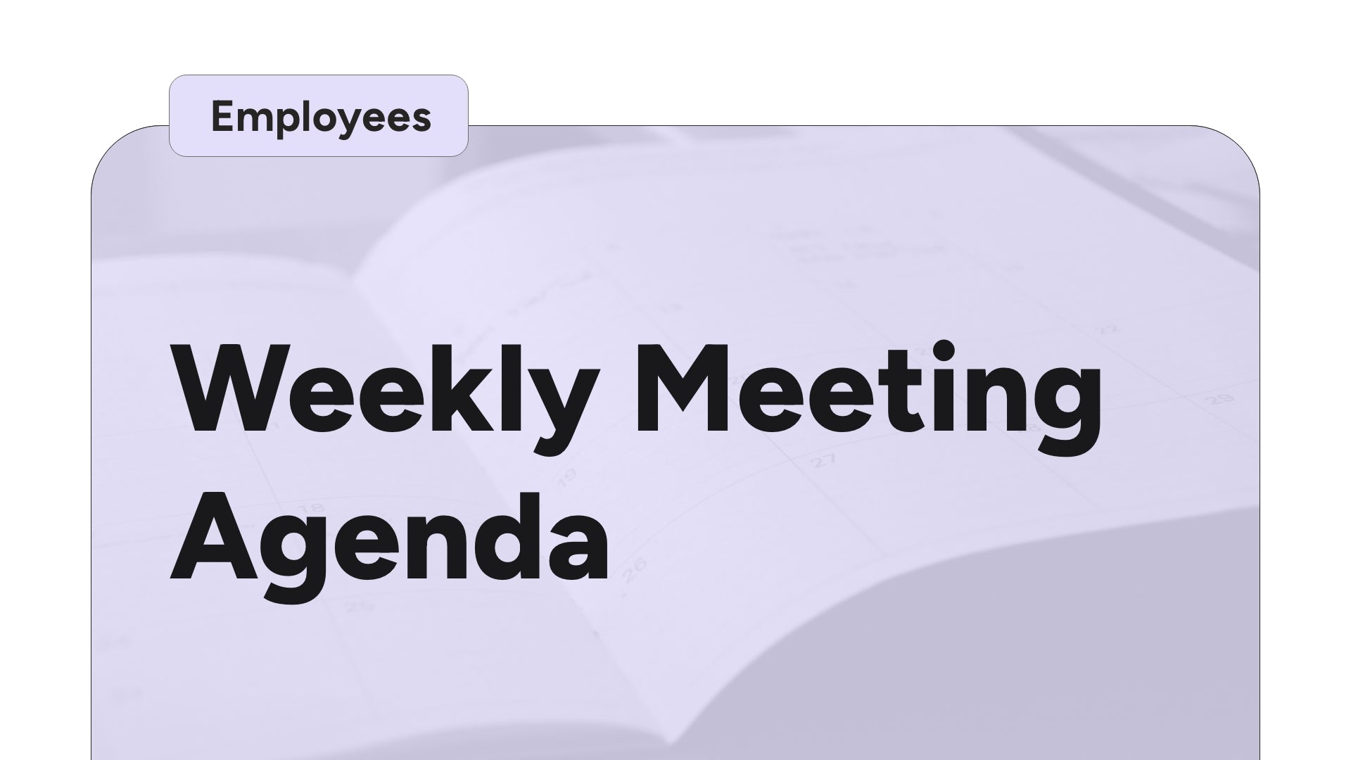 Weekly Staff Meeting Agenda