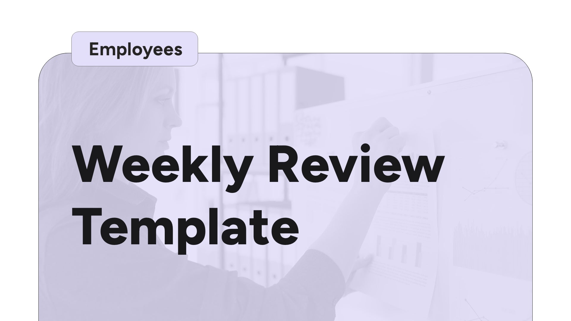 Weekly Review Template