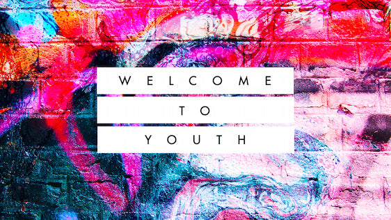 Welcome to Youth