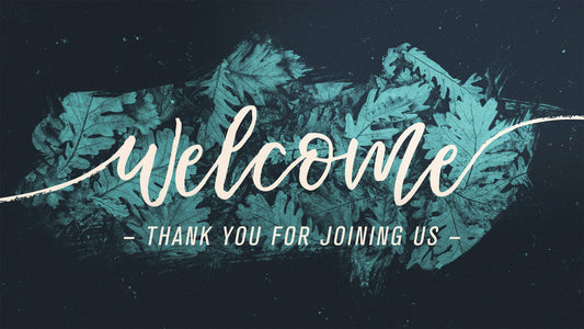 Welcome