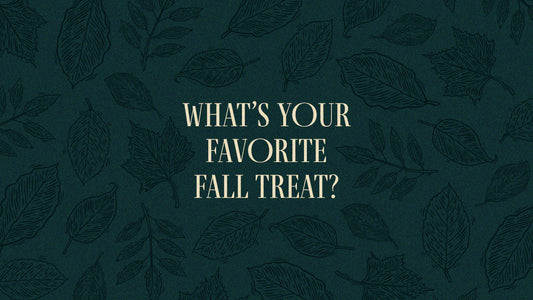 What's Your Favorite Fall Treat?