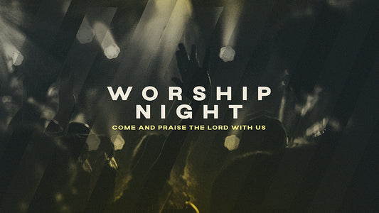 Worship Night