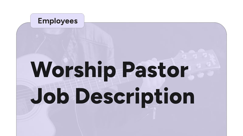 Worship Pastor Job Description