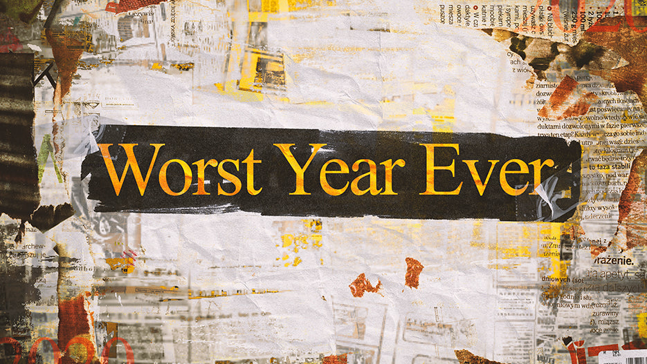 Worst Year Ever