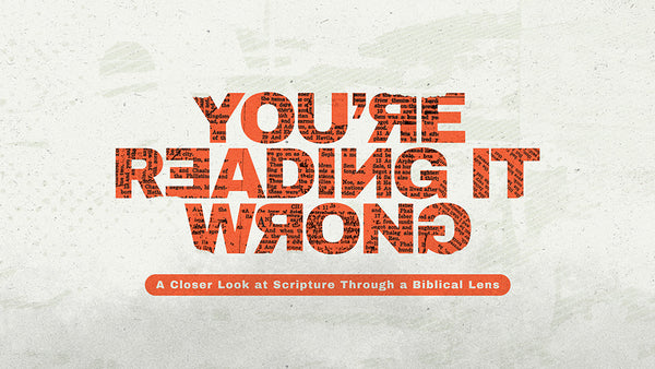 You're Reading It Wrong
