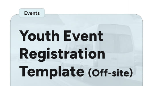 Youth Event Registration Template (Off-site Event)