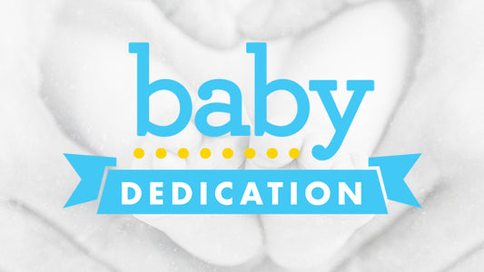 Baby Dedication