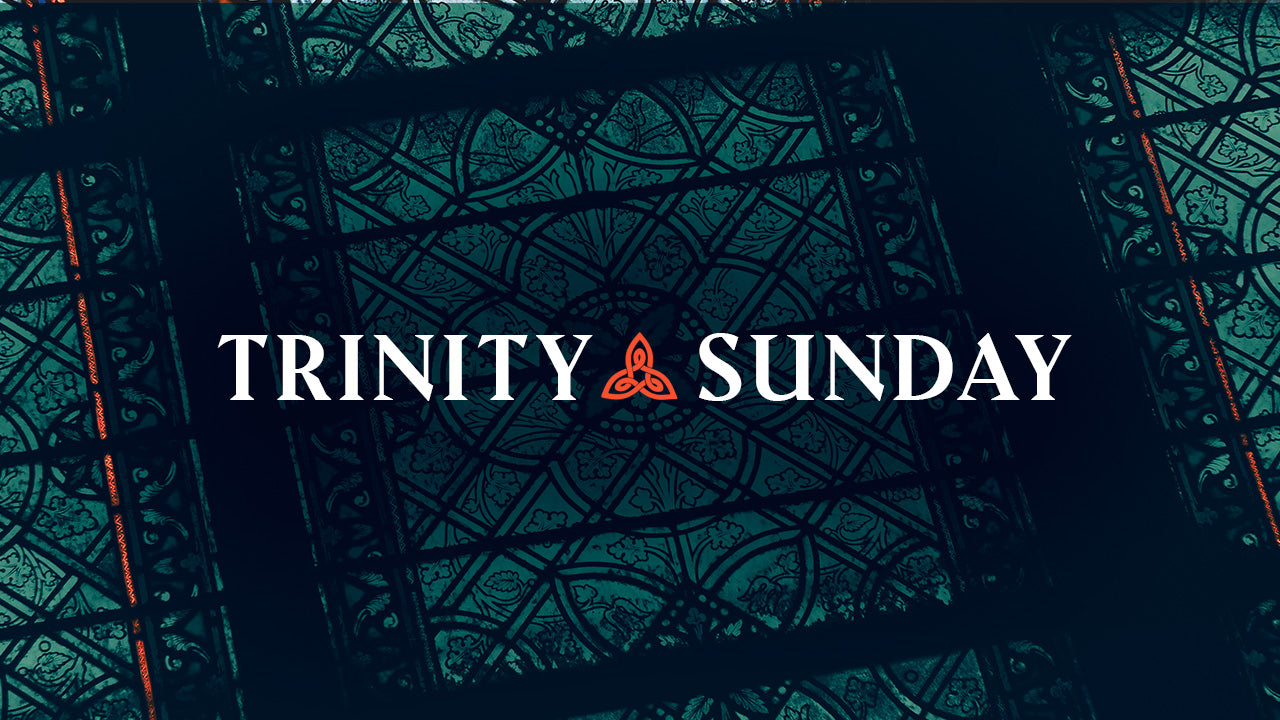 Trinity Sunday